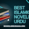 Top-30 Best Islamic Novels in Urdu